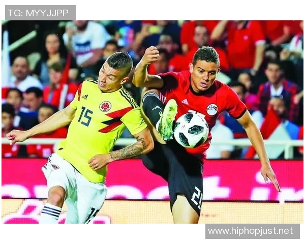 埃及对阵哥伦比亚精彩直播全程回顾与赛后分析 埃及对阵哥伦比亚精彩直播全程回顾与赛后分析